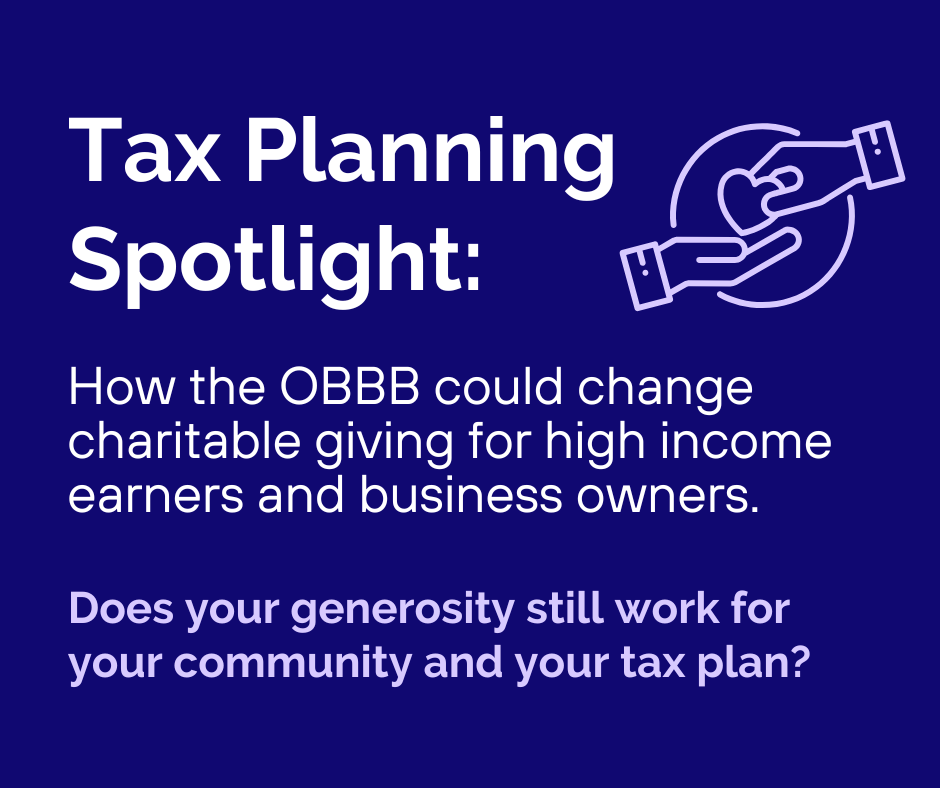 Tax Planning Spotlight: How the OBBB Could Change Charitable Giving